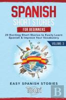 Spanish Short Stories For Beginners