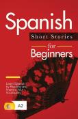 Spanish Short Stories For Beginners
