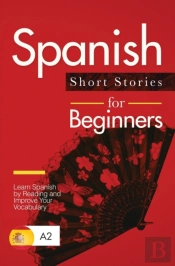 Spanish Short Stories For Beginners