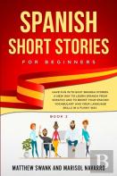 Spanish Short Stories For Beginners