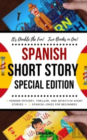 Spanish Short Story Special Edition