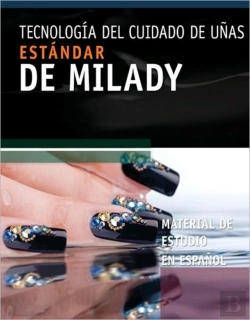 Bertrand.pt - Spanish Study Resource For Milady'S Standard Nail Technology