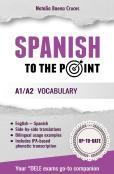 Spanish To The Point
