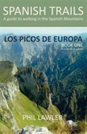 Spanish Trails - A Guide To Walking The Spanish Mountains