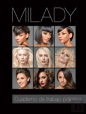 Spanish Translated Practical Workbook For Milady Standard Cosmetology