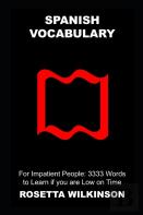 Spanish Vocabulary For Impatient People