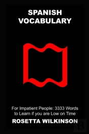 Spanish Vocabulary For Impatient People