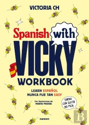 Spanish With Vicky: Workbook