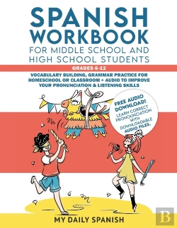 Bertrand.pt - Spanish Workbook For Middle School And High School Students - Grades 6-12
