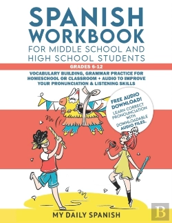 Bertrand.pt - Spanish Workbook For Middle School And High School Students - Grades 6-12