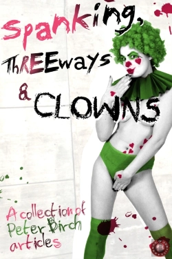 Bertrand.pt - Spanking, Threeways And Clowns