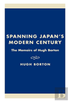 Spanning Japan'S Modern Century