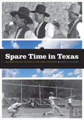 Spare Time In Texas