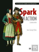 Spark In Action, Second Edition