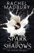 Spark Of Shadows