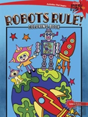 Spark Robots Rule! Coloring Book