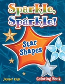 Bertrand.pt - Sparkle, Sparkle! Star Shapes Coloring Book