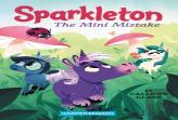 Sparkleton #3: The Mini Mistake