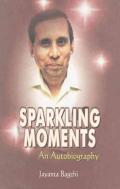 Sparkling Moments (An Autobiography)