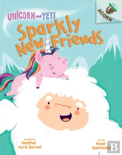 Bertrand.pt - Sparkly New Friends: An Acorn Book (Unicorn And Yeti #1)