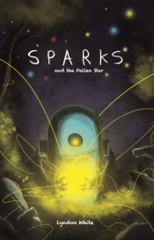 Sparks And The Fallen Star