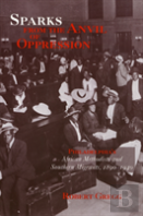 Sparks From The Anvil Of Oppression