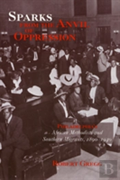 Sparks From The Anvil Of Oppression