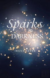 Sparks In Darkness
