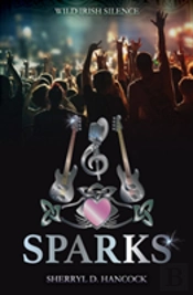 Sparks Wild Irish Silence: Sparks