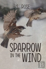 Sparrow In The Wind