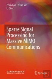 Sparse Signal Processing For Massive Mimo Communications