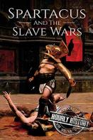 Spartacus And The Slave Wars