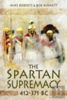 Spartan Supremacy 412-371 Bc