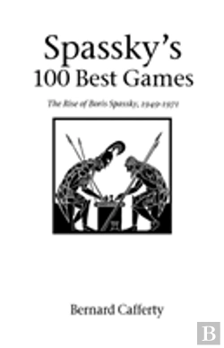 Bertrand.pt - Spassky'S 100 Best Games