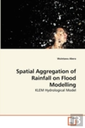 Spatial Aggregation Of Rainfall On Flood