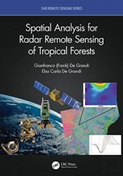 Spatial Analysis For Radar Remote Sensing Of Tropical Forests