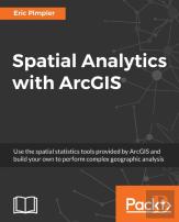 Spatial Analytics With Arcgis