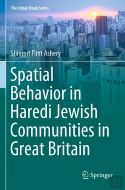 Bertrand.pt - Spatial Behavior In Haredi Jewish Communities In Great Britain
