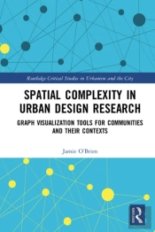 Spatial Complexity In Urban Design Research