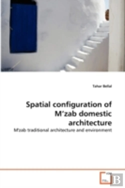 Bertrand.pt - Spatial Configuration Of M'Zab Domestic Architecture
