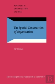 Spatial Construction Of Organization