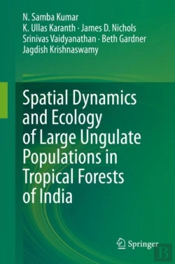 Bertrand.pt - Spatial Dynamics And Ecology Of Large Ungulate Populations In Tropical Forests Of India