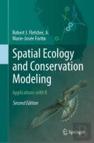 Spatial Ecology And Conservation Modeling