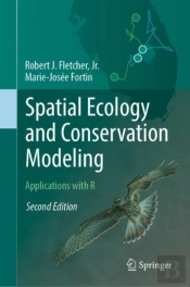 Spatial Ecology And Conservation Modeling