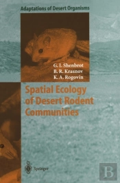 Spatial Ecology Of Desert Rodent Communities