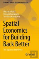 Spatial Economics For Building Back Better