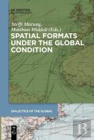 Spatial Formats Under The Global Condition
