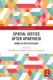 Spatial Justice After Apartheid