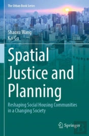 Spatial Justice And Planning