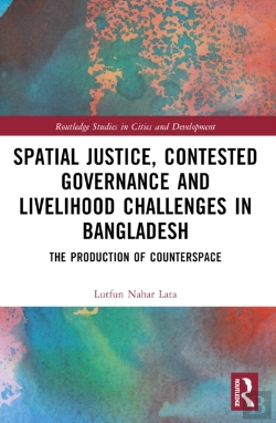 Bertrand.pt - Spatial Justice, Contested Governance And Livelihood Challenges In Bangladesh